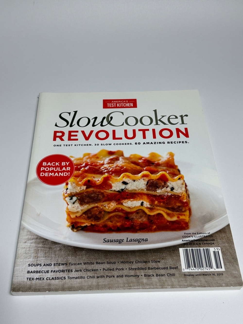 Slow Cooker Revolution: One Test Kitchen. 30 Slow Cookers. 200 Amazing Recipes.